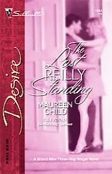 The Last Reilly Standing by Maureen Child Paperback Book