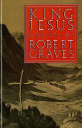 King Jesus by Robert Graves Paperback Book