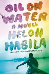 Oil on Water by Helon Habila Paperback Book
