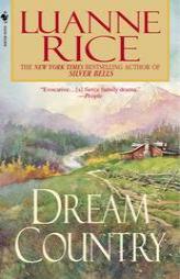 Dream Country by Luanne Rice Paperback Book