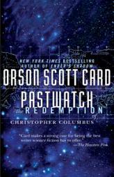 Pastwatch The Redemption of Christopher Columbus by Orson Scott Card Paperback Book