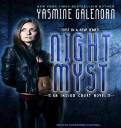Night Myst (Indigo Court) by Yasmine Galenorn Paperback Book