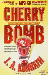 Cherry Bomb (Jacqueline 'Jack' Daniels) (Jacqueline 'Jack' Daniels) by J. A. Konrath Paperback Book