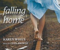 Falling Home by Karen White Paperback Book