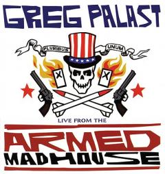 Live from the Armed Madhouse (Ak Press Audio) by Greg Palast Paperback Book