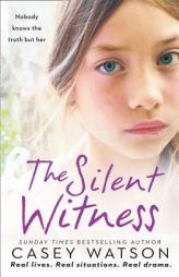 The Silent Witness by Casey Watson Paperback Book