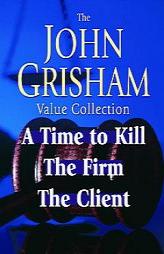 John Grisham Value Collection: A Time to Kill, The Firm, The Client by John Grisham Paperback Book