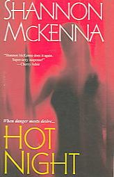 Hot Night by Shannon McKenna Paperback Book