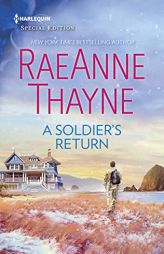 A Soldier's Return by Raeanne Thayne Paperback Book