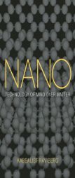 Nano: Technology of Mind Over Matter by Rav Berg Paperback Book