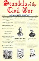 Scandals Of The Civil War by Douglas Lee Gibboney Paperback Book
