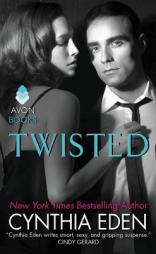Twisted by Cynthia Eden Paperback Book