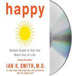 Happy by Ian K. Smith Paperback Book