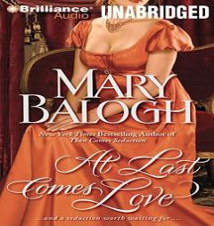 At Last Comes Love (Huxtable) by Mary Balogh Paperback Book