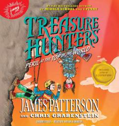 Treasure Hunters: Peril at the Top of the World by James Patterson Paperback Book