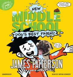 Middle School: Dog's Best Friend (Middle School Book) by James Patterson Paperback Book