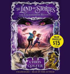 The Land of Stories: The Enchantress Returns by Chris Colfer Paperback Book