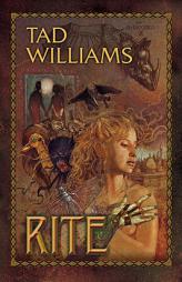 Rite: Short Work by Tad Williams Paperback Book