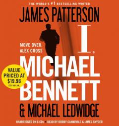 I, Michael Bennett by James Patterson Paperback Book