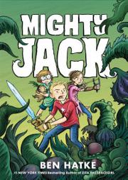 Mighty Jack by Ben Hatke Paperback Book