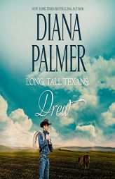 Long, Tall Texans: Drew (The Long, Tall Texans Series) by Diana Palmer Paperback Book