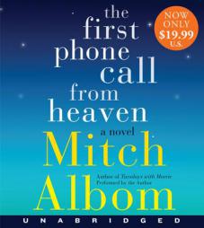 The First Phone Call From Heaven Low Price CD: A Novel by Mitch Albom Paperback Book