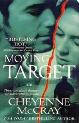 Moving Target by Cheyenne McCray Paperback Book