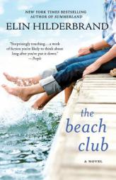 The Beach Club by Elin Hilderbrand Paperback Book