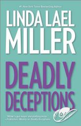 Deadly Deceptions by Linda Lael Miller Paperback Book