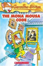 The Mona Mousa Code (Geronimo Stilton, No. 15) by Geronimo Stilton Paperback Book