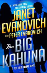 The Big Kahuna (Fox and O'Hare) by Janet Evanovich Paperback Book