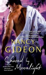 Chased by Moonlight by Nancy Gideon Paperback Book