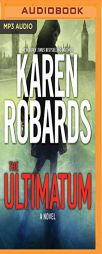 The Ultimatum (The Guardian) by Karen Robards Paperback Book