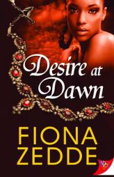Desire at Dawn by Fiona Zedde Paperback Book