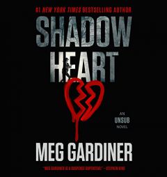 Shadowheart (Unsub, 4) (The Unsub) by Meg Gardiner Paperback Book