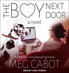 The Boy Next Door: A Novel (The Boy Series) by Meg Cabot Paperback Book