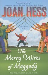 The Merry Wives of Maggody by Joan Hess Paperback Book