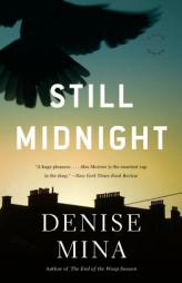 Still Midnight by Denise Mina Paperback Book
