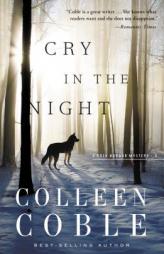 Cry in the Night by Colleen Coble Paperback Book