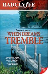 When Dreams Tremble by Radclyffe Paperback Book