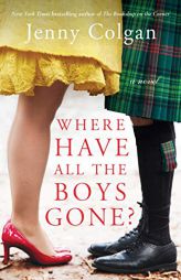 Where Have All the Boys Gone? by Jenny Colgan Paperback Book
