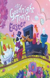 The Goodnight Train Easter by June Sobel Paperback Book