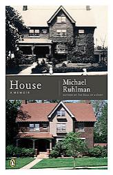 House: A Memoir by Michael Ruhlman Paperback Book