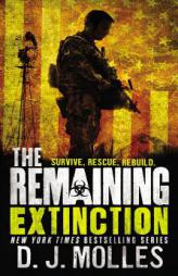 The Remaining: Extinction by D. J. Molles Paperback Book