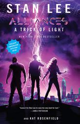 A Trick of Light: Stan Lee's Alliances by Stan Lee Paperback Book