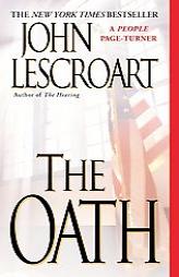The Oath by John Lescroart Paperback Book