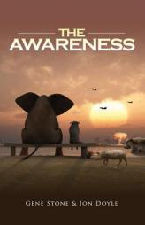 The Awareness by Gene Stone Paperback Book