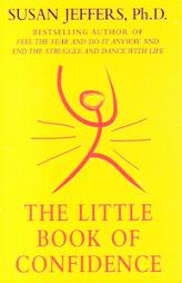 The Little Book of Confidence by Carl E. Rollyson Paperback Book