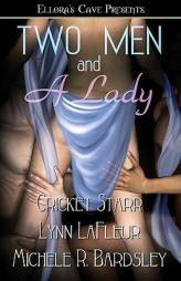 Two Men and a Lady by Crickett Star Paperback Book