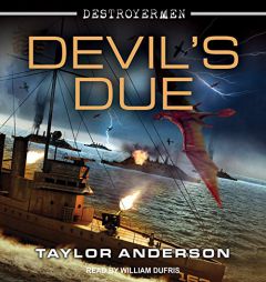 Devil's Due (Destroyermen) by Taylor Anderson Paperback Book